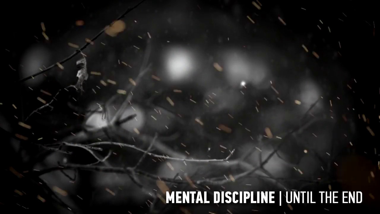 Mental Discipline - Until The End
