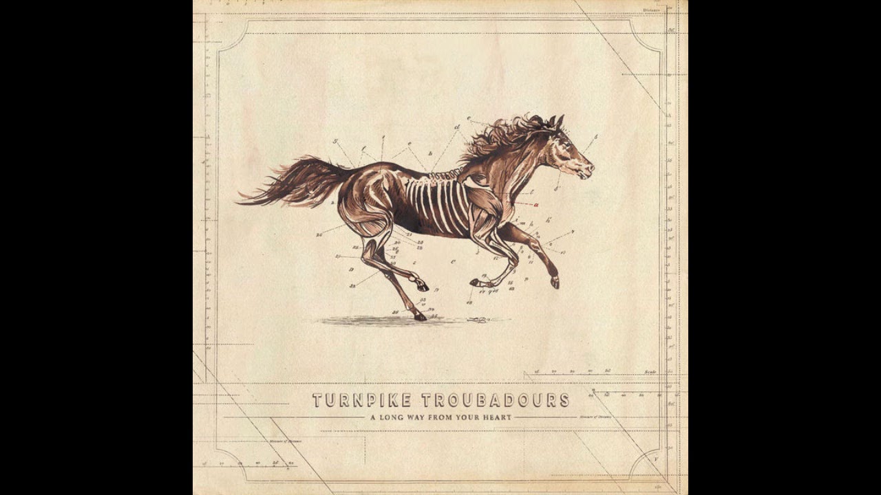 Turnpike Troubadours - The Hard Way - A Long Way From Your Heart