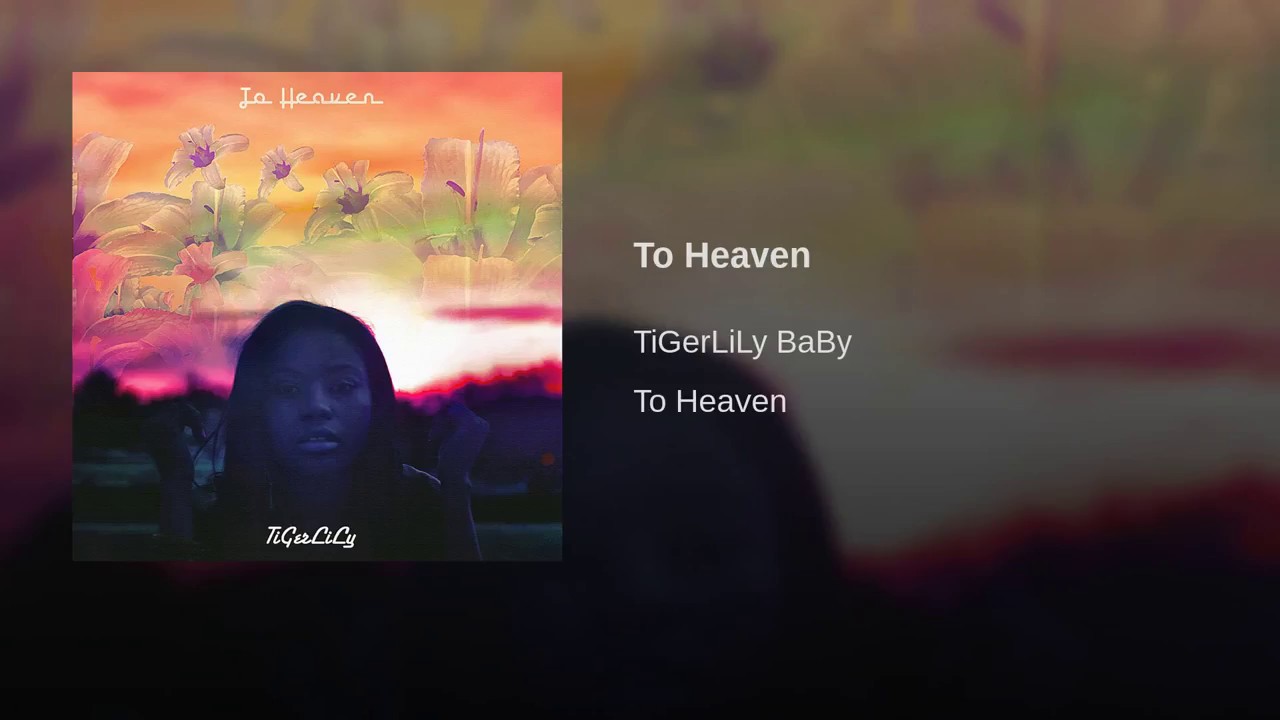 To Heaven (Prod. By: MunchyVsWorld)