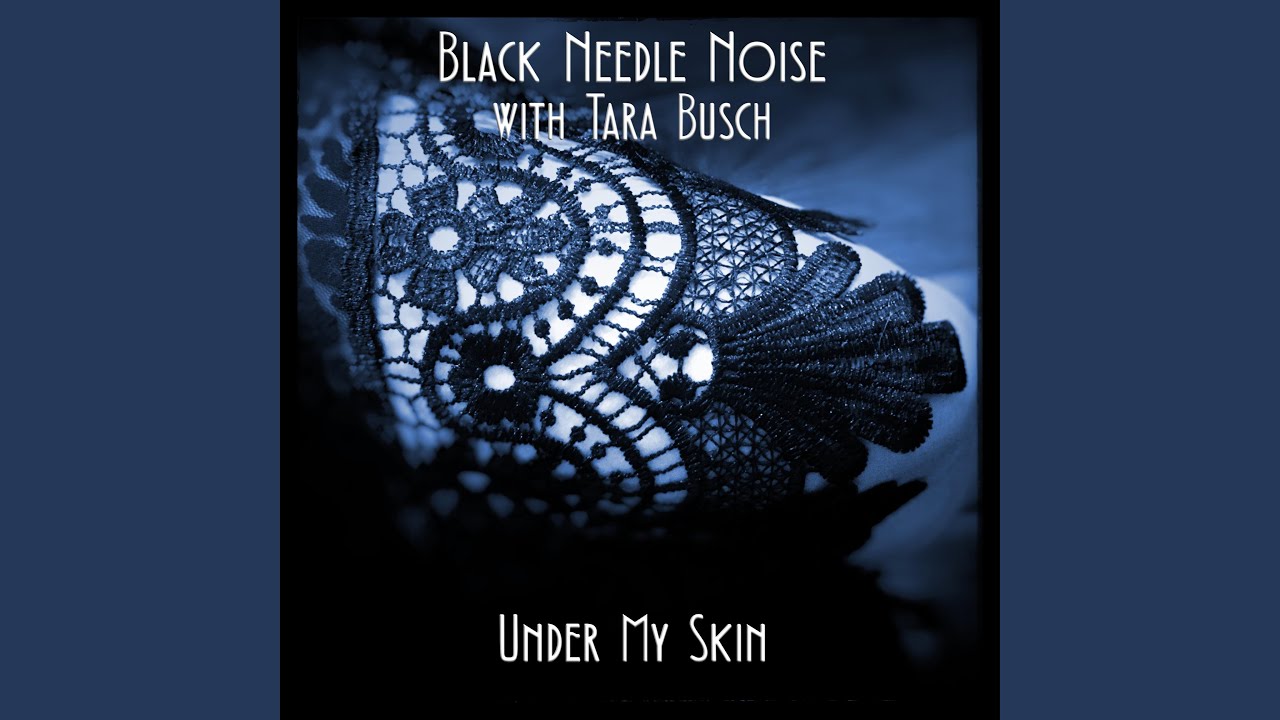 Under My Skin (feat. Tara Busch)