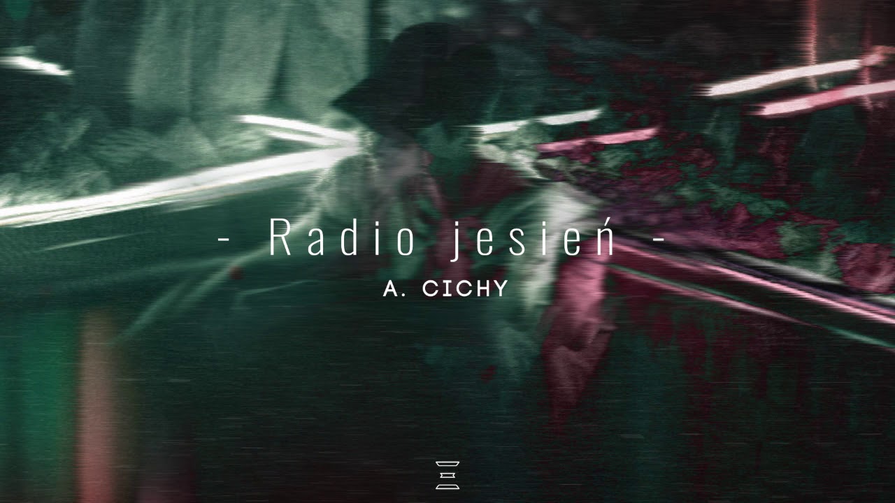 A.Cichy - Radio jesień