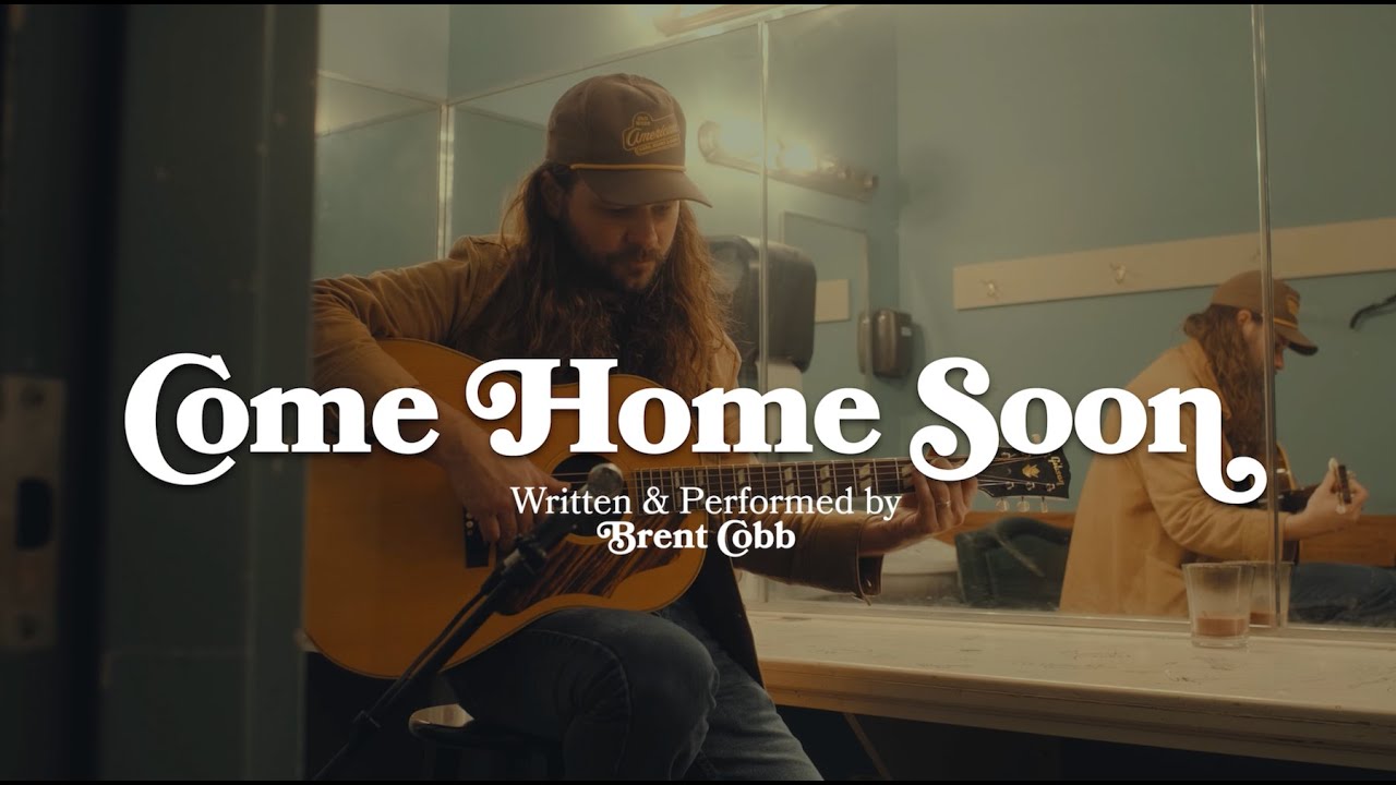 Brent Cobb - Come Home Soon (Live Acoustic)