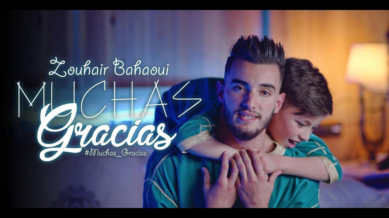 Zouhair Bahaoui - MUCHAS GRACIAS (Exclusive Music Video) | زهير البهاوي