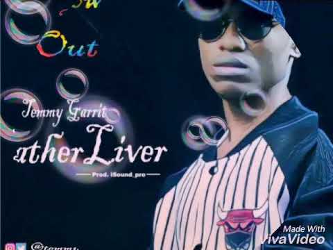 TemmyGarrit  - Gather Liver ..... Download Link Below