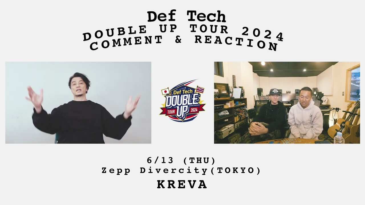 Def Tech - "Double Up" Tour 2024 Comment & Reaction KREVA