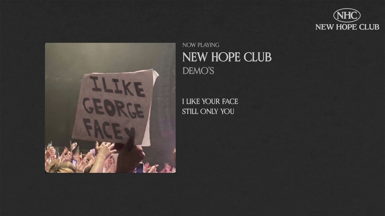 New Hope Club - Demo's