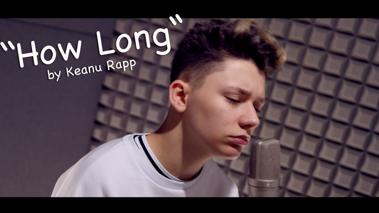 Charlie Puth - "How Long" - Cover by Keanu Rapp