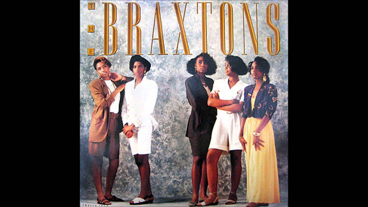 The Braxtons - Good Life