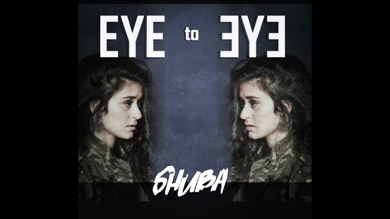 Shuba- Eye to Eye [OFFICIAL AUDIO]