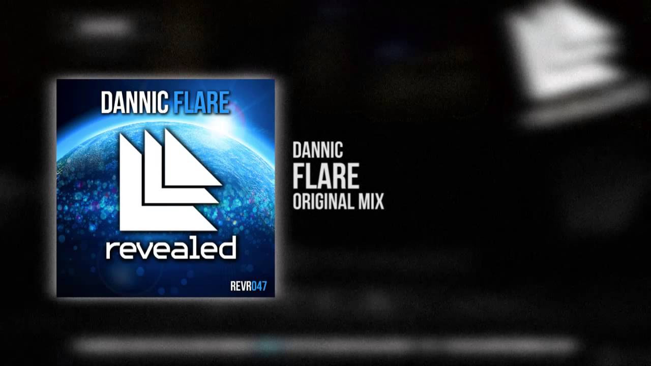 Dannic - Flare [OUT NOW]