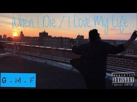 (G.M.F) JayMelloScorpio X Irv Shotti X Shan Dha Man - When I Die/ I Love My Life (Music Video)