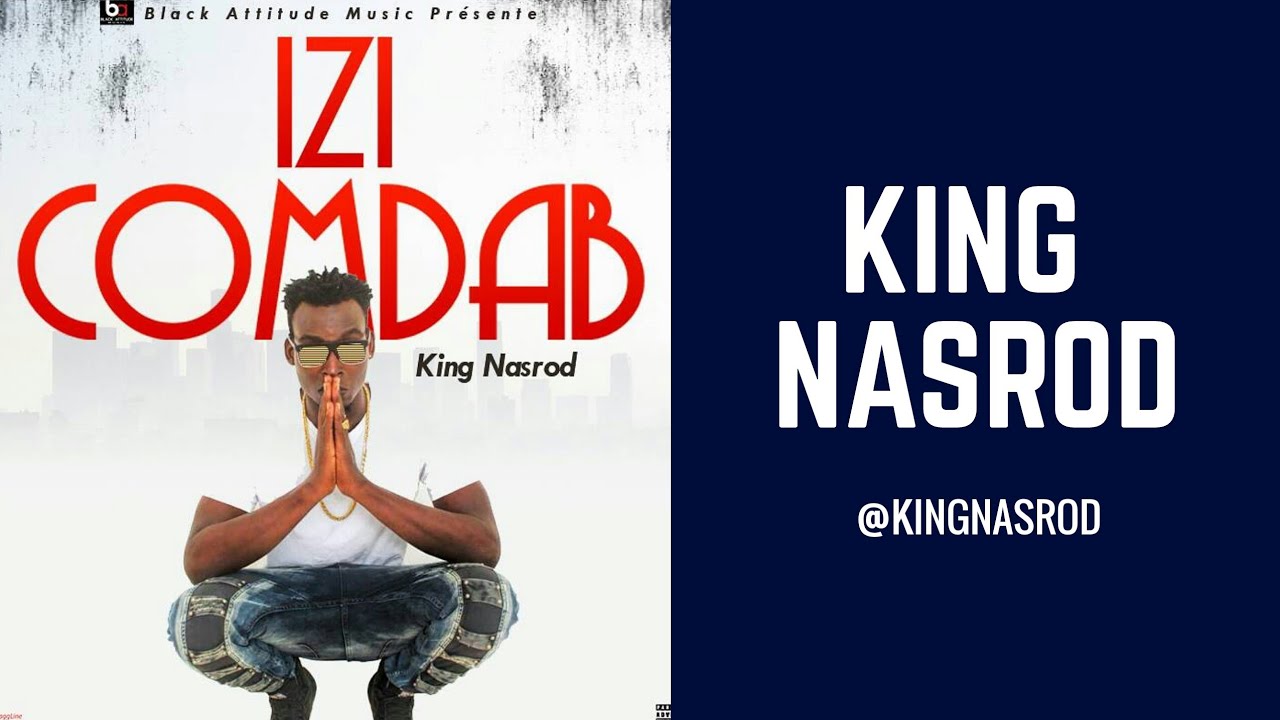 King Nasrod-Izi ComDab (Audio Officiel)