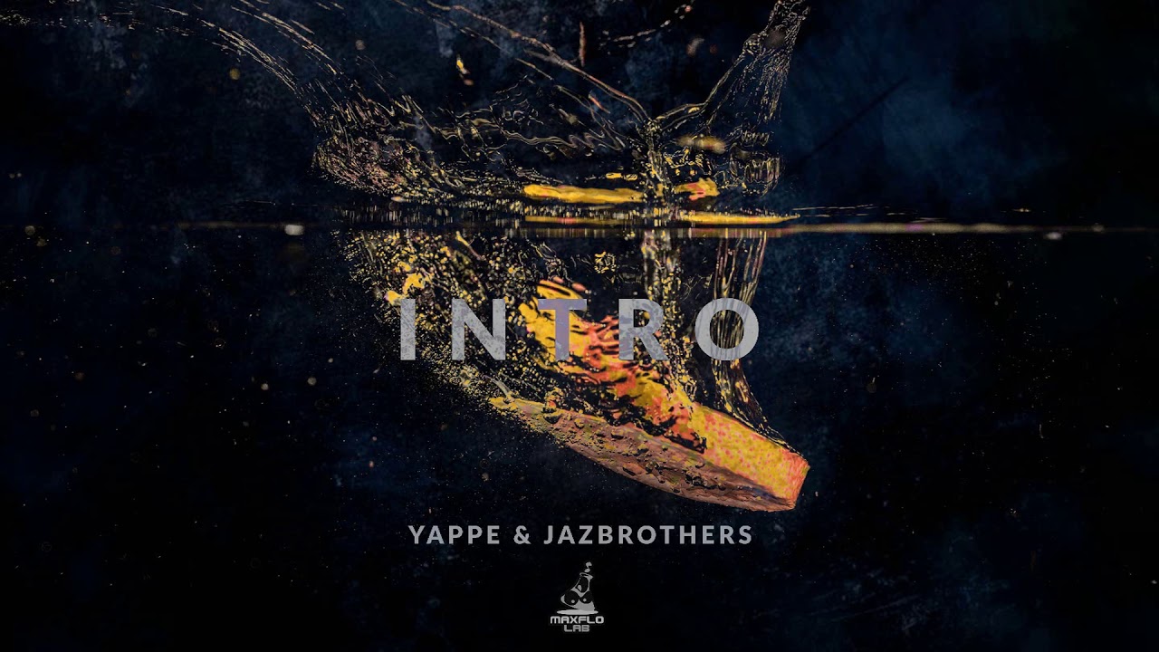 Yappe & JazBrothers - 01 Intro (MaxFloLab)