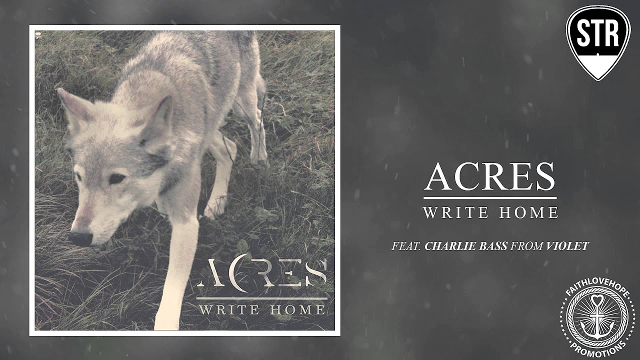Acres - Write Home