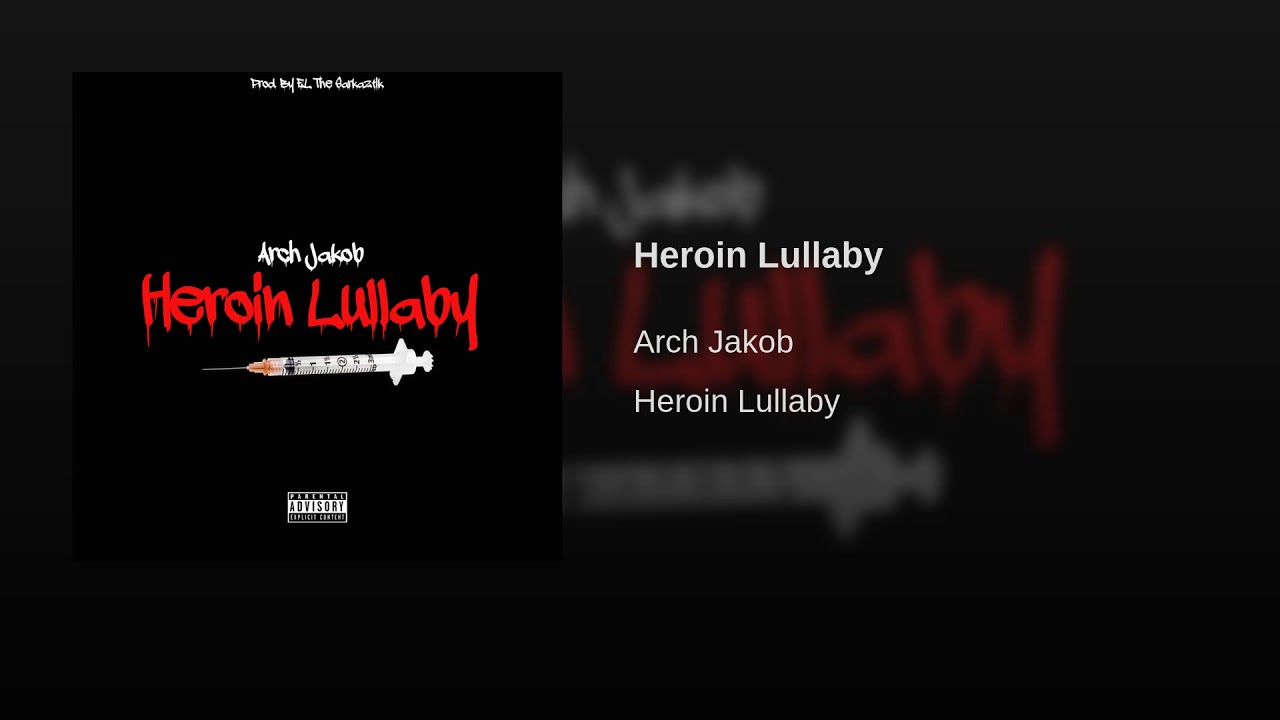 Heroin Lullaby