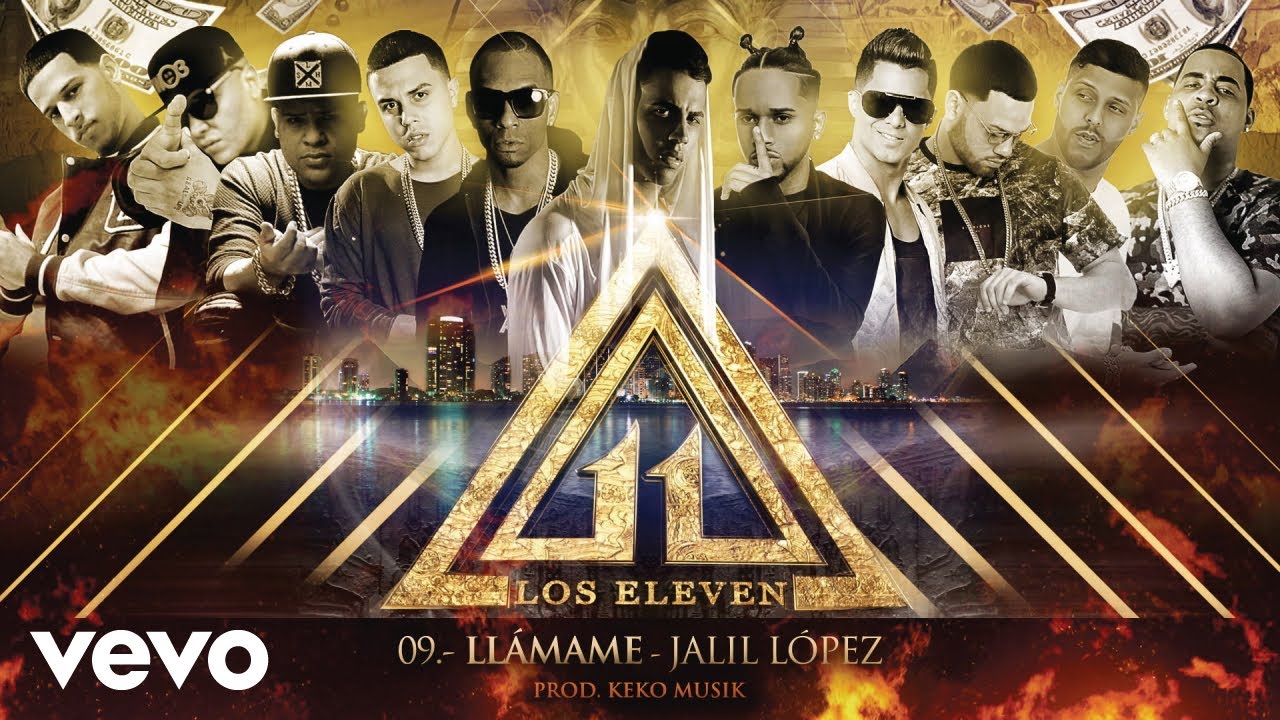 Los Eleven - Llámame (Audio) ft. Jalil