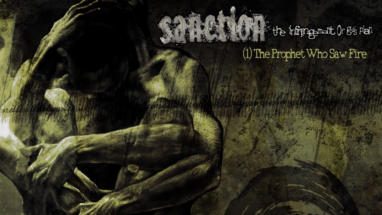 Sanction "The Prophet Who Saw Fire"