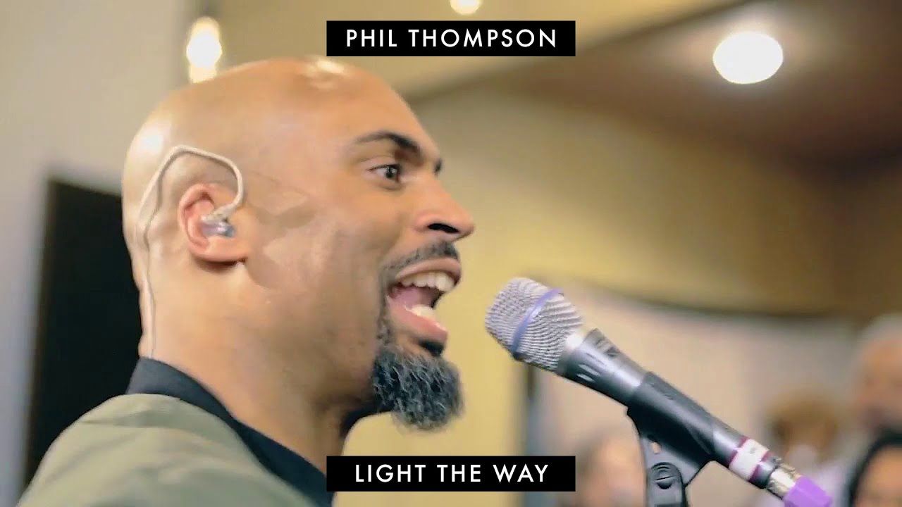 Light The Way (Official Session Recording) - Phil Thompson
