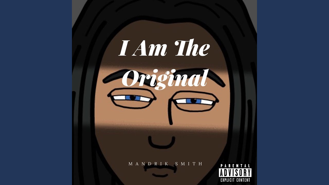 I Am the Original