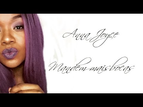 Anna Joyce - Mandem mais bocas - Letra [2016]