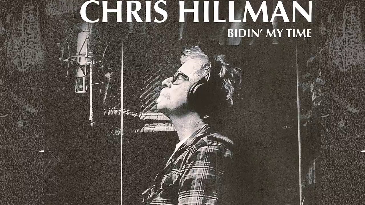 Given All I Can See by Chris Hillman from Bidin' My Time