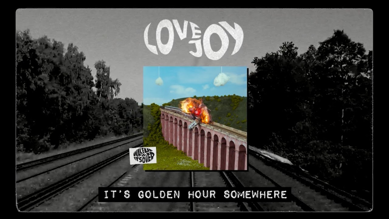 Lovejoy - It’s Golden Hour Somewhere (Official Audio)
