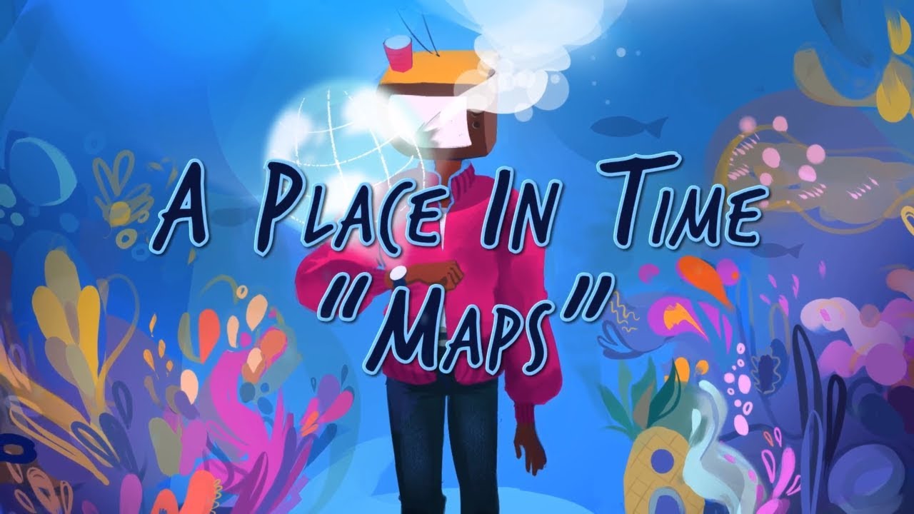 A Place In Time - Maps (Official Lyric Video)