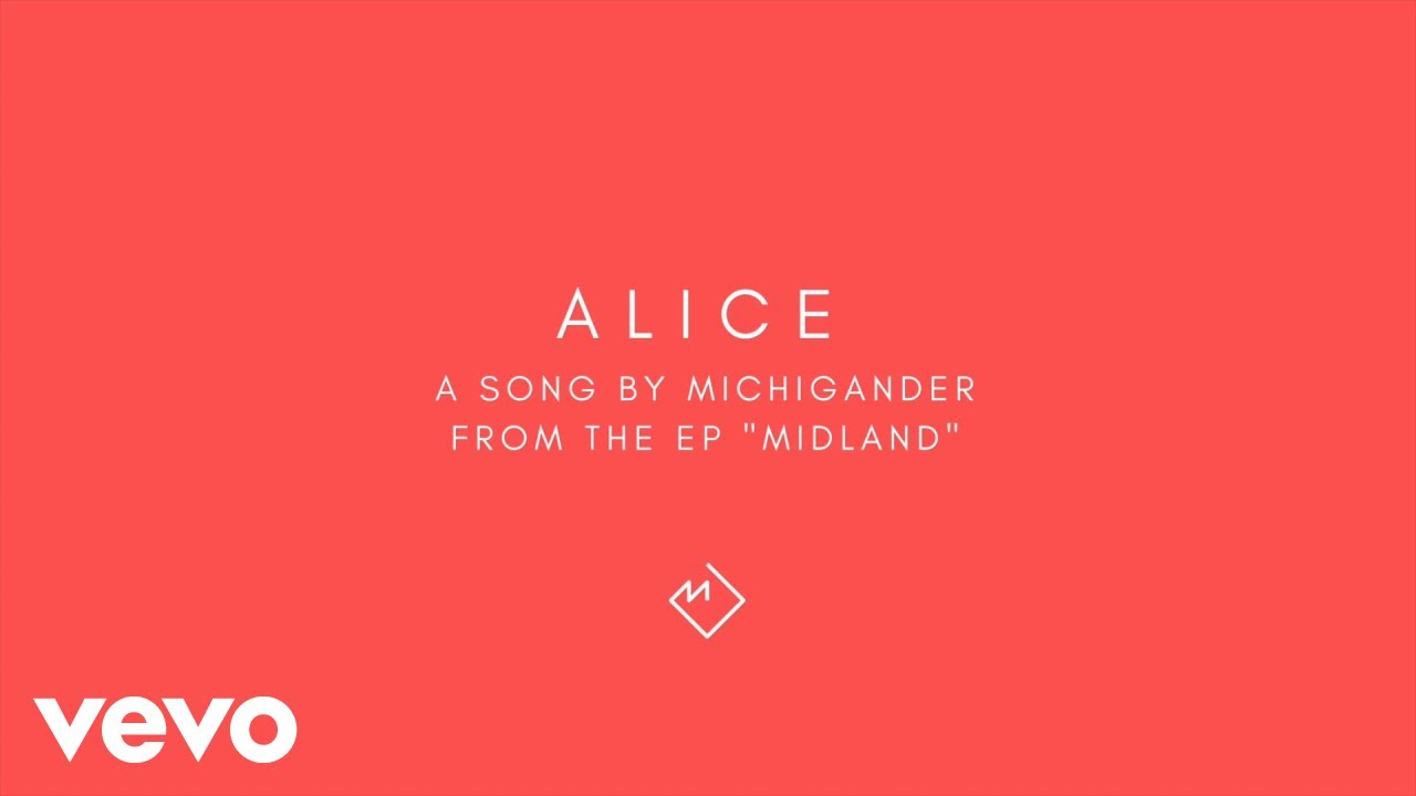 Michigander - Alice (audio)