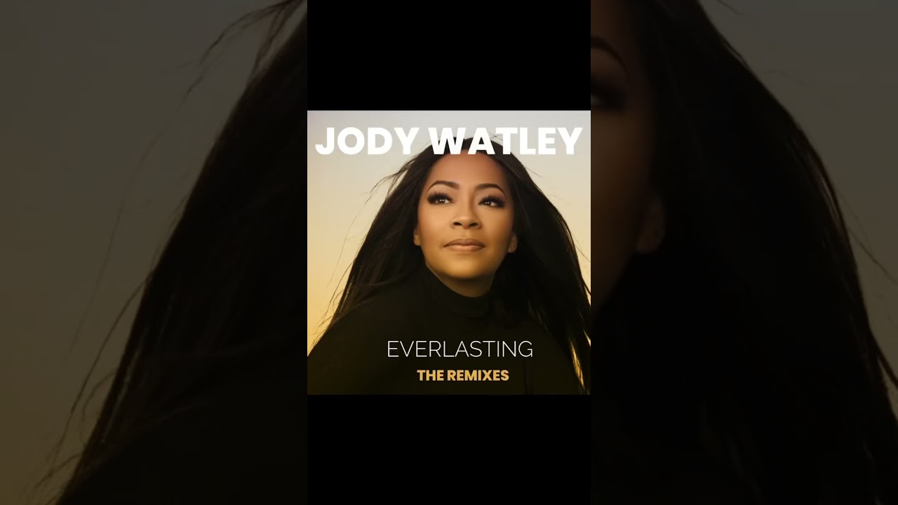 Jody Watley - “EVERLASTING” Remixes Arrive April 19
