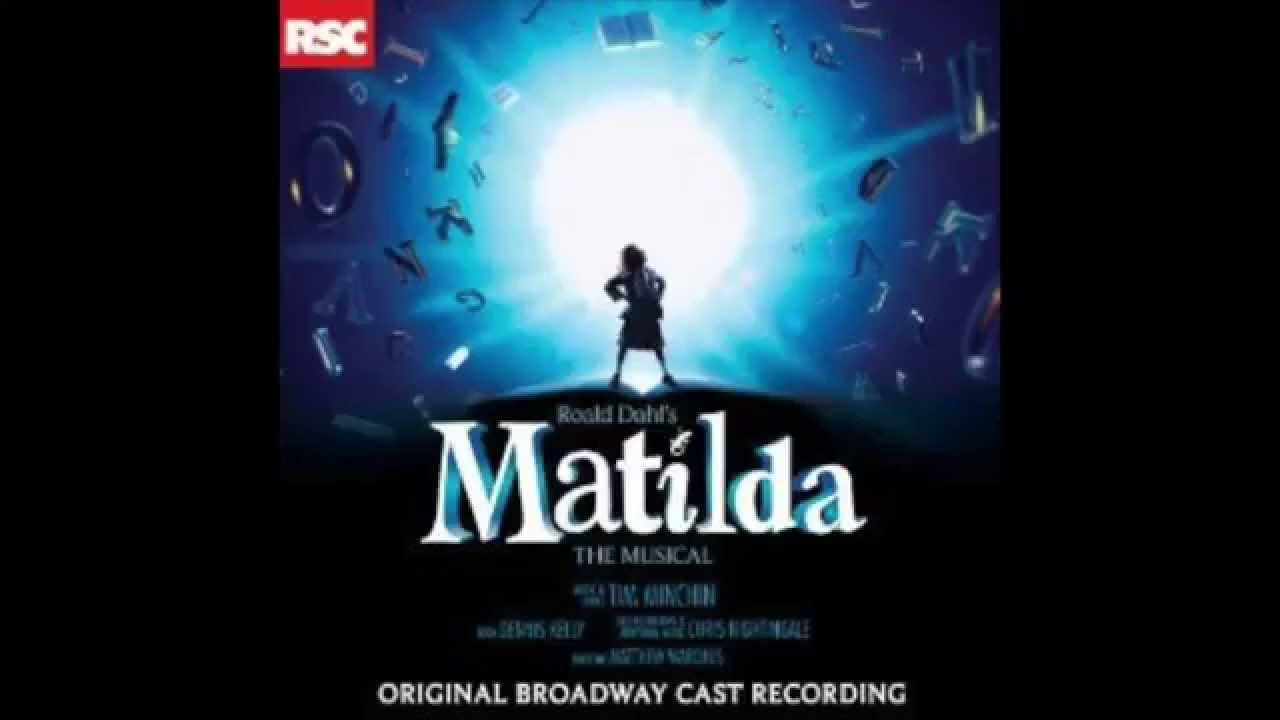 When I Grow Up Matilda the Musical Original Broadway Cast