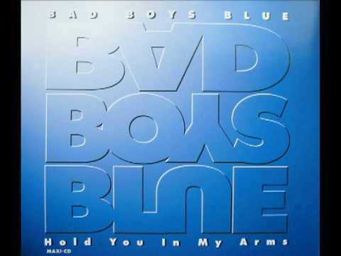 Bad Boys Blue - Hold You In My Arms (Extended Version, 1995)
