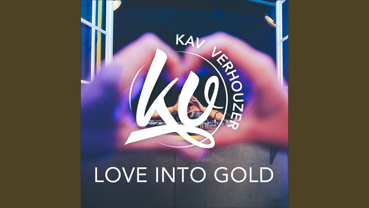 Love into Gold