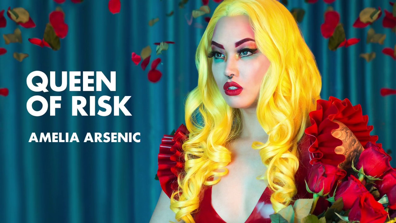 Amelia Arsenic - Queen of Risk