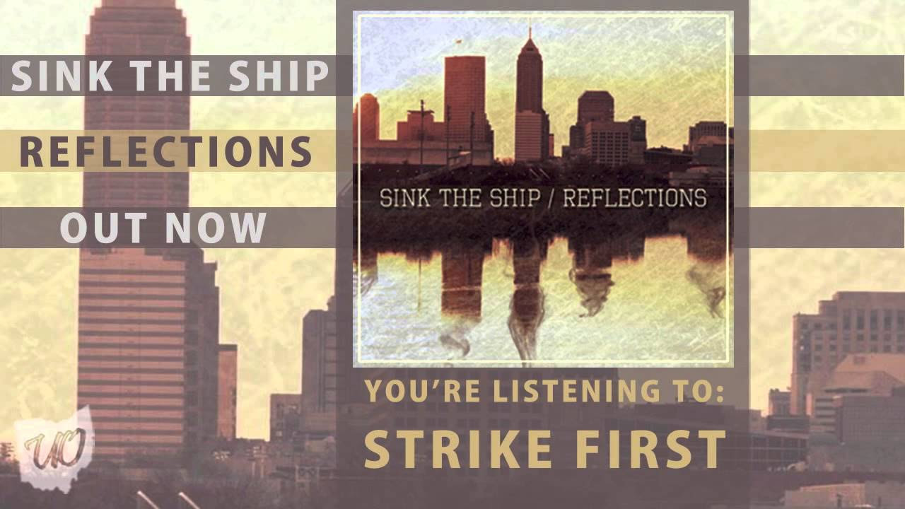 Sink The Ship - Strike First