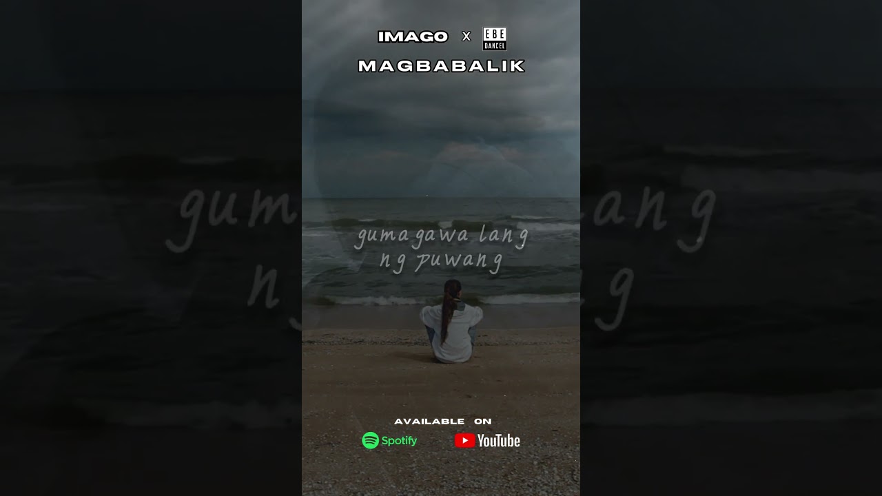 Magbabalik by Imago, Ebe Dancel #Stream#Magbabalik #music#lyrics#opm#soupstar