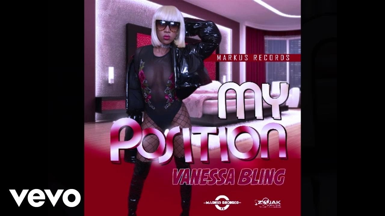 Vanessa Bling - My Position (Official Audio)