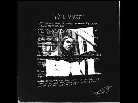 Mya K - Fall Apart (Audio)