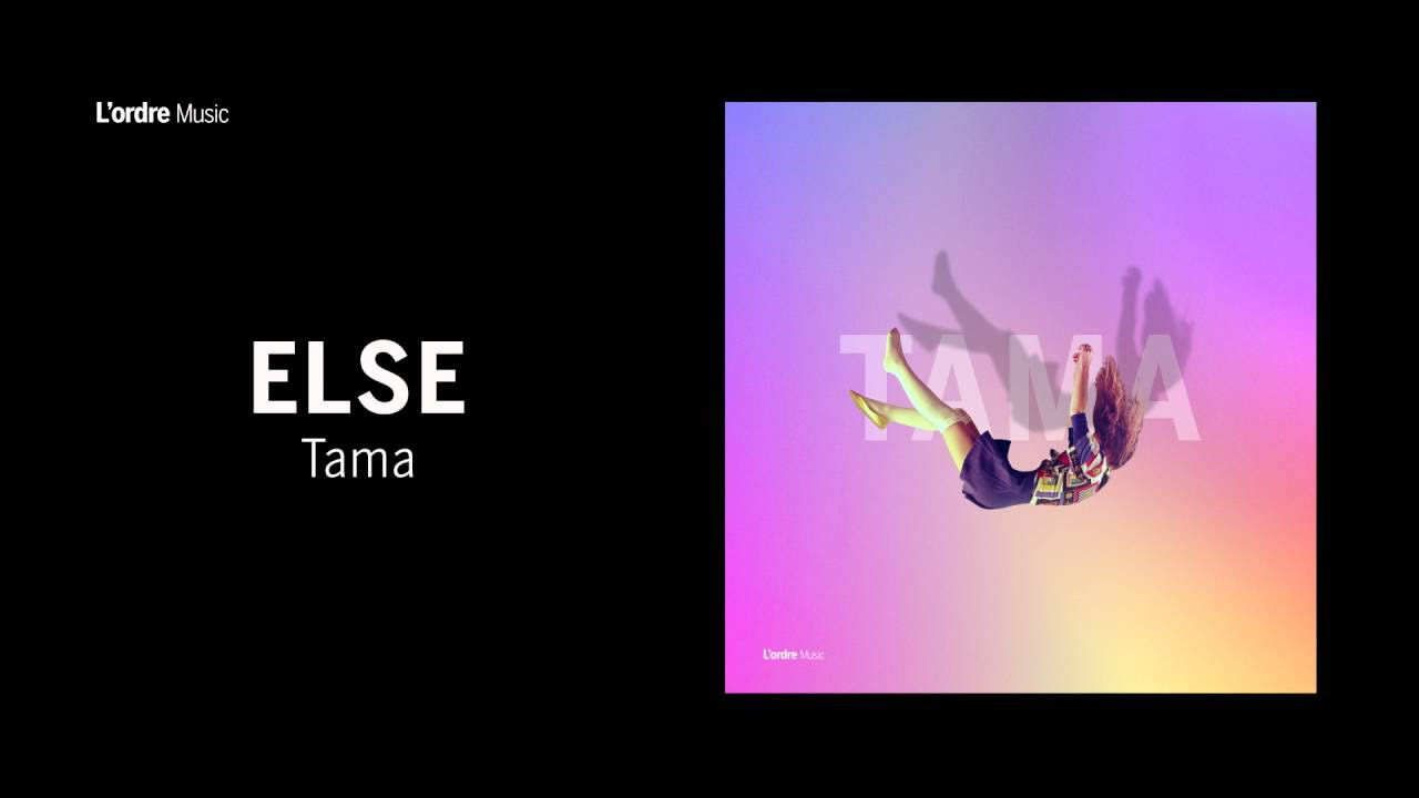 Else - Tama
