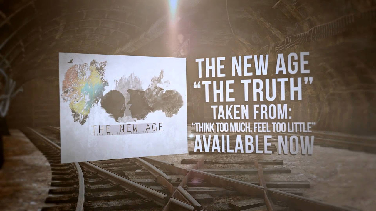 The New Age - The Truth (Official Lyric Video)