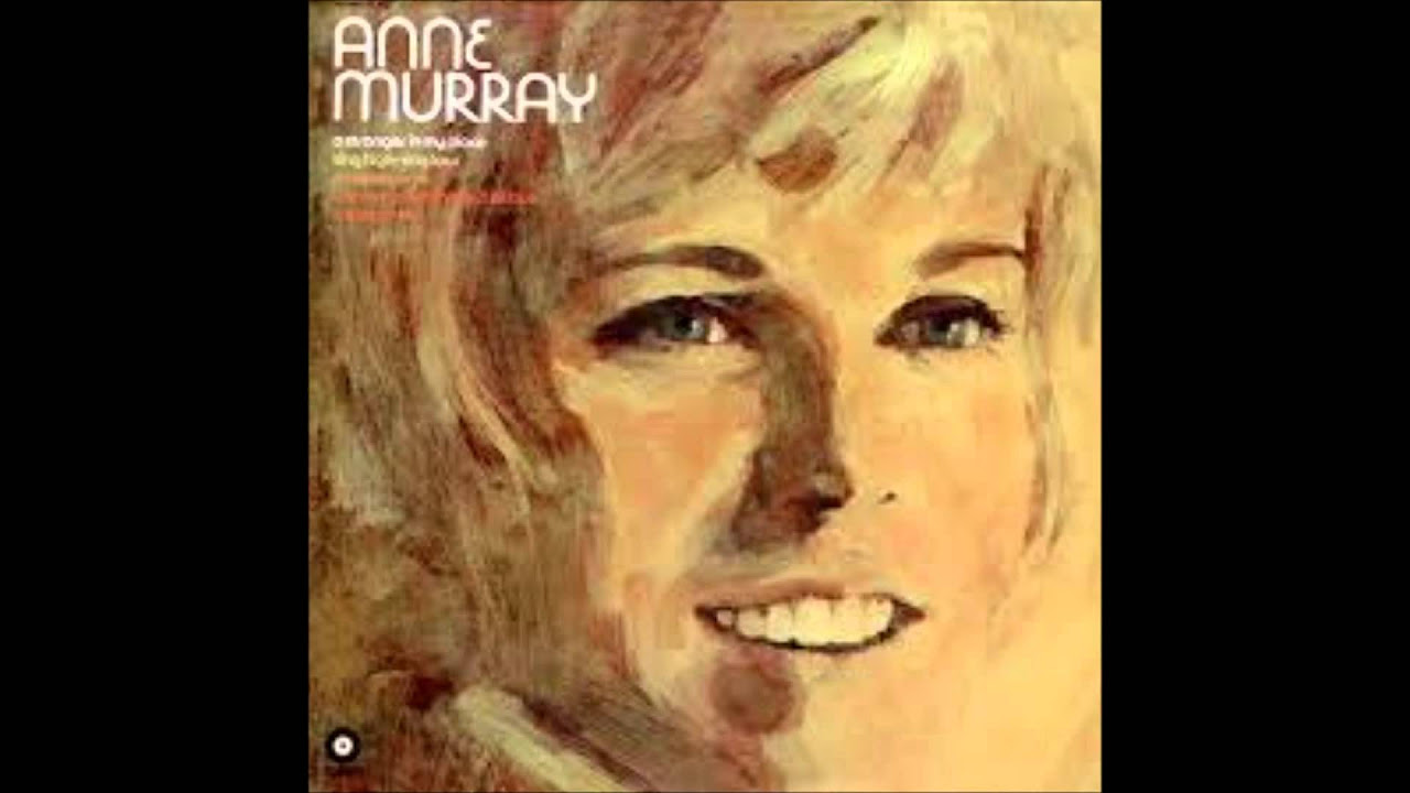 Anne Murray let the sunshine have its day