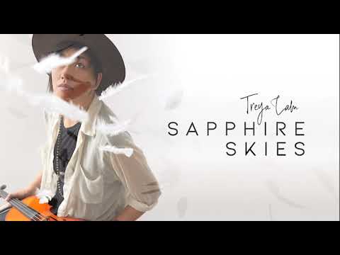 Treya Lam - Sapphire Skies (Official Audio)