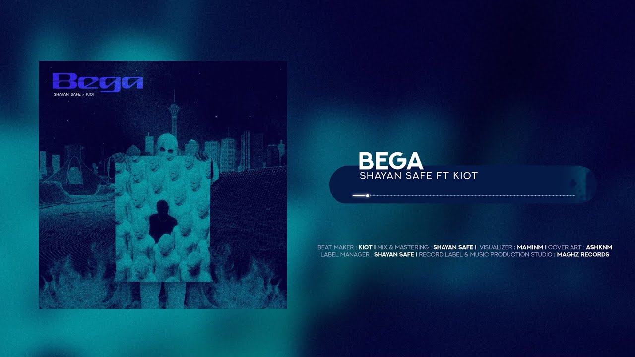 Shayan Safe - Bega (feat. Kiot) , Orginal Audio (Lyrics)