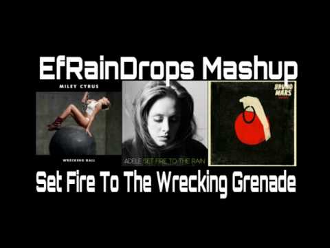 Set Fire To The Wrecking Grenade Song (Mashup)