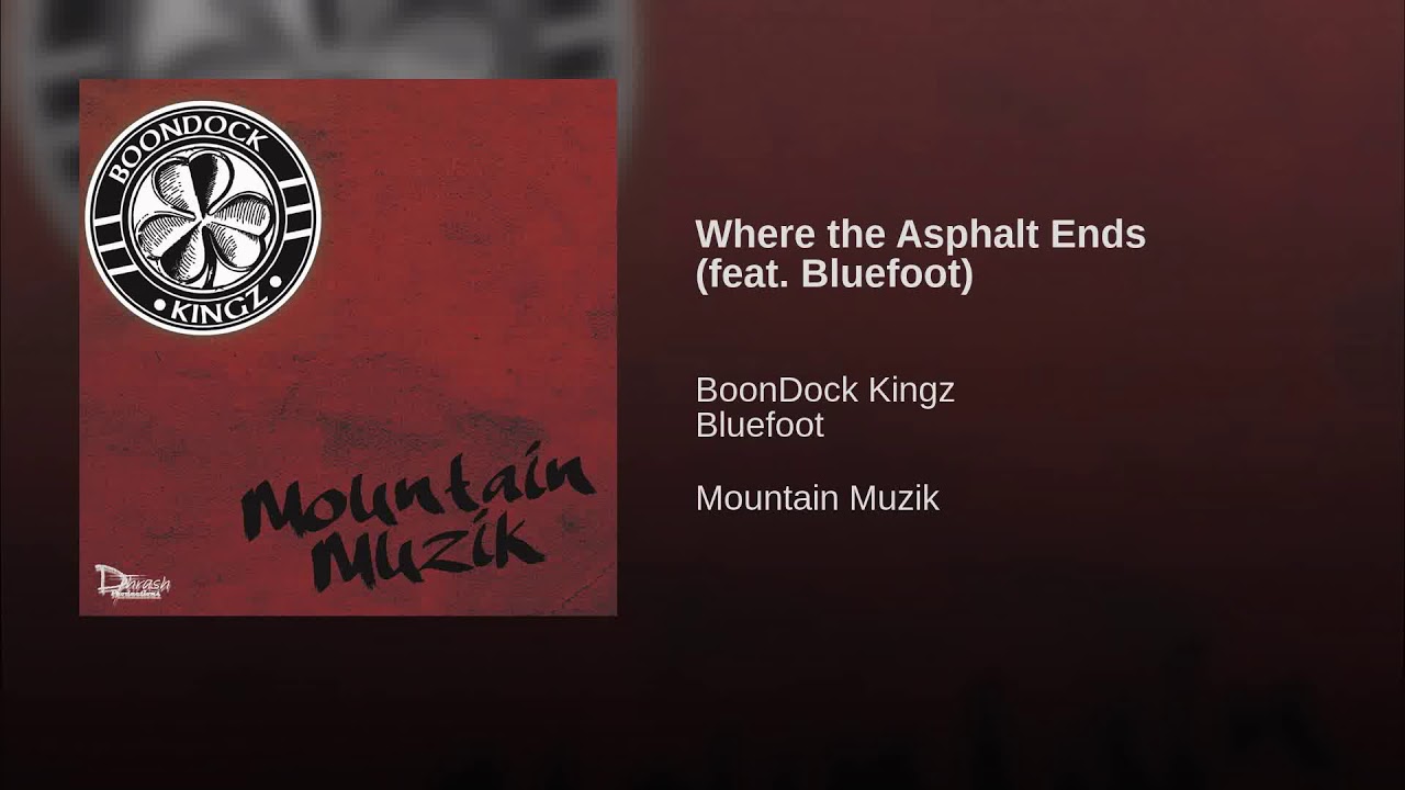 Where the Asphalt Ends (feat. Bluefoot)