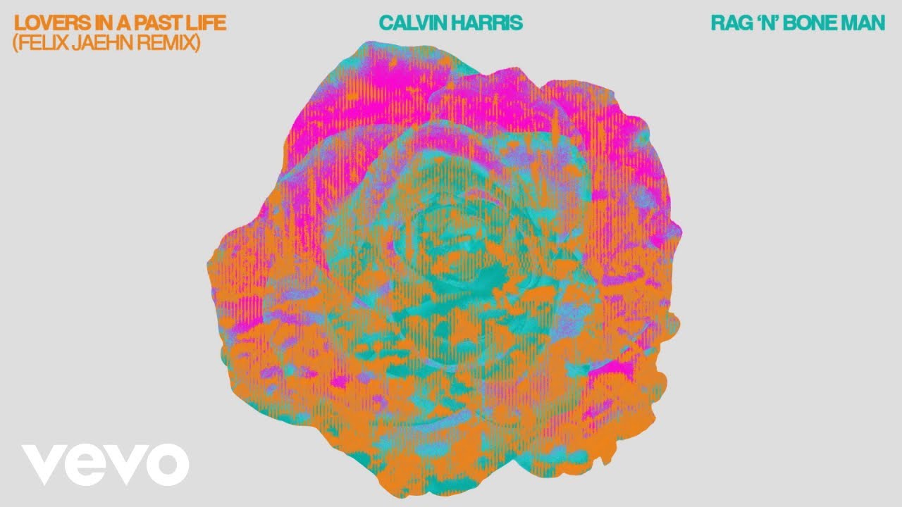 Calvin Harris, Rag'n'Bone Man - Lovers In A Past Life (Felix Jaehn Remix - Official Audio)