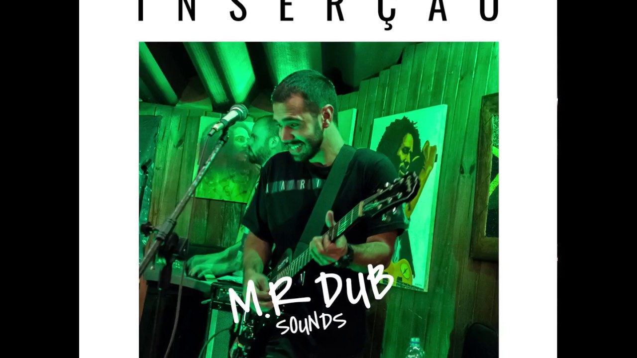 MR Dub Sounds - Inserção