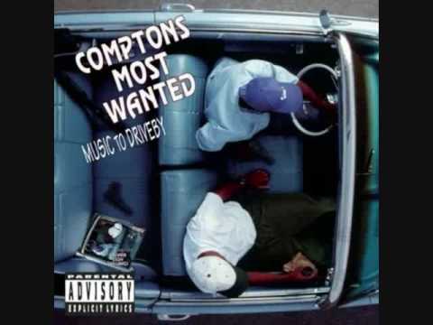 Compton's Most Wanted - Intro