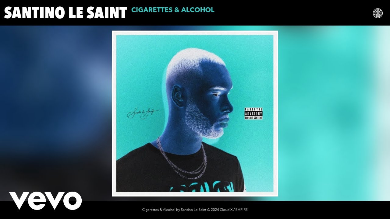 Santino Le Saint - Cigarettes & Alcohol (Slowed + Reverbed) (Official Audio)
