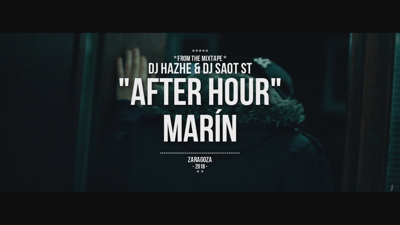 DJ Hazhe & DJ SaoT ST "After Hour" #112 Marín