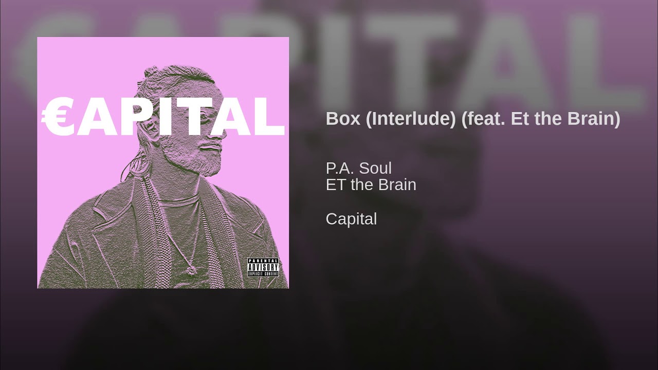 Box (Interlude) (feat. Et the Brain)
